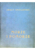 Morze i Pomorze Cuda Polski