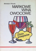 Markowe wina owocowe