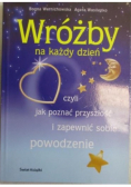 Wróżby na każdy dzień