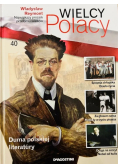 Wielcy polacy Tom 40 Władysław Reymont