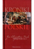 Kroniki polski Tom VIII Pamiętniki Część I