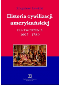 Historia cywilizacji amerykańskiej