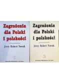 Zagrożenia dla Polski i polskości Tom I i II