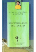 Tybetańska joga snu i śnienia