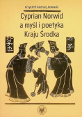 Cyprian Norwid a myśl i poetyka Kraju Środka