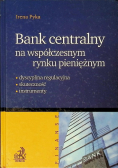 Bank centralny na współczesnym rynku pieniężnym