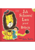 Jak schować Lwa przed Babcią