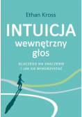 Intuicja Wewnętrzny głos