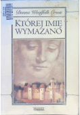 Której imię wymazano