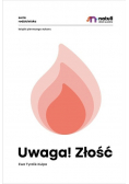 Uwaga Złość