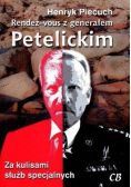 Rendez-vous z generałem Petelickim