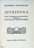 Jutrzenka Myśl o przesądach moralnych