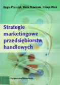 Strategie marketingowe przedsiębiorstw  handlowych