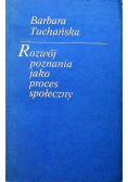 Rozwój poznania jako proces społeczny