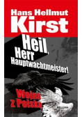 Heil Herr Hauptwachtmeister