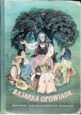 Bajarka Opowiada