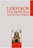 Leksykon duchowości franciszkańskiej