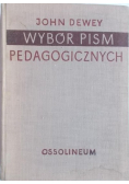 Wybór pism pedagogicznych