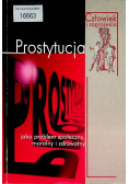 Prostytucja jako problem społeczny moralny i zdrowotny