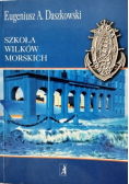 Szkoła wilków morskich