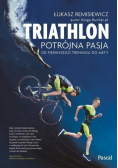 Triathlon Potrójna pasja