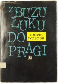 Z Buzułuku do Pragi