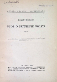 Spór o istnienie świata, Tom I, 1947 r.