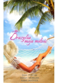 Brazylia moja miłość