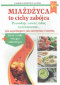 Miażdżyca to cichy zabójca