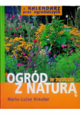 Ogród w zgodzie z naturą