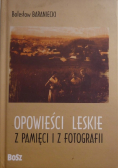 Opowieści leskie z pamięci i fotografii
