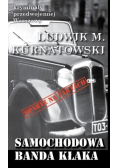 Samochodowa banda kłaka