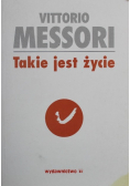 Takie jest życie