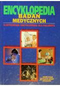 Encyklopedia badań medycznych Ilustrowana encyklopedia dla pacjenta