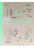 Naturalnie Prosto zdrowo smacznie