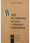 Wstęp do fizjologii wysiłku i treningu sportowego