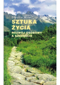 Sztuka życia Rozwój osobowy a szczęście