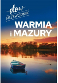 Slow przewodnik. Warmia i Mazury