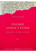 Polskie logos a ethos Tom 1