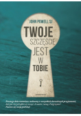 Twoje szczęście jest w Tobie