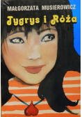 Tygrys i Róża