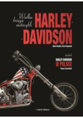Wielka księga motocykli Harley Davidson