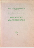 Flora słodkowodna Polski Tom 17 Wątrobowce – Hepaticae