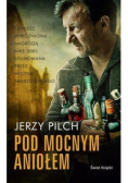 Pod mocnym aniołem