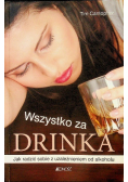 Wszystko za drinka