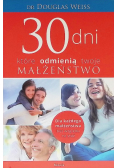 30 dni, które odmienią twoje małżeństwo