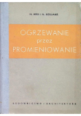 Ogrzewanie przez promieniowanie
