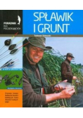 Spławik i grunt