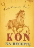 Koń na receptę