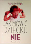 Jak mówić dziecku nie